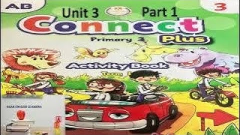 connect plus primary 3 activity book unit 3