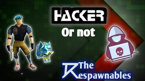Am i a hacker? The Respawnables