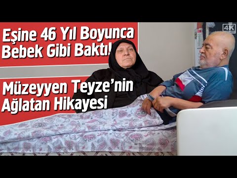 Eşine 46 Yıl Boyunca Bebek Gibi Baktı! Müzeyyen Teyze'nin Ağlatan Hikayesi