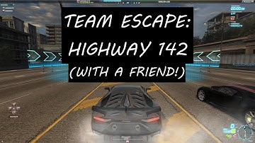 NFS World Team Escape: Highway 142 (With A Friend!)