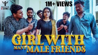 Girl With Many Male Friends | Nakkalites Fzone