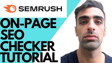 How To Use SEMRUSH On-Page SEO Checker (Step By Step)