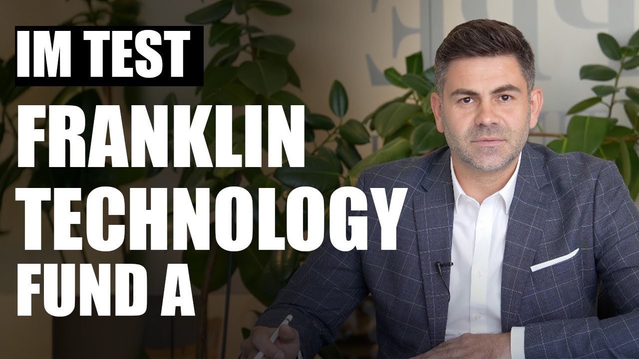 Lohnt sich der Franklin Technology Fund A? - YouTube