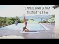 5 Minute Warm Up Yoga To Start Your Day