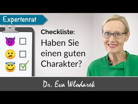 Checkliste: Haben Sie einen guten Charakter? Diese 10 Eigenschaften gehören zu einem guten Charakter