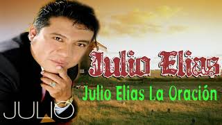 Julio Elias - Coleccion De Coros Adoracion Lo Mejor El Canal Cristiano