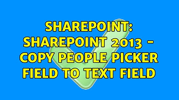 Sharepoint: SharePoint 2013 - Copy People Picker Field to Text Field (3 Solutions!!)