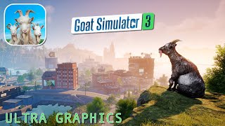 Goat Simulator 3 - ULTRA Graphics - iOS / Android Gameplay