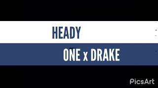 Headie One x Drake - only you freestyle ( Lyrics)..