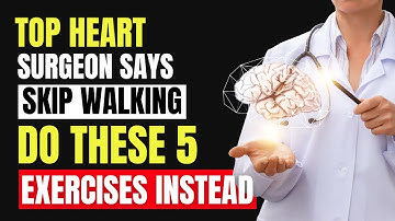 Over 60? Forget Walking! Do These 5 Exercises Instead — Surgeon Approved!