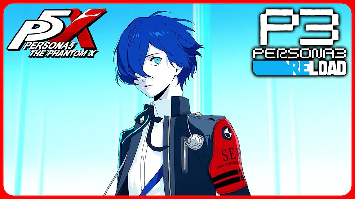 Persona 5: The Phantom X x Persona 3 Reload Collaboration Animation teaser