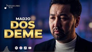 Madjo - Dos deme | Маджо - Дос деме