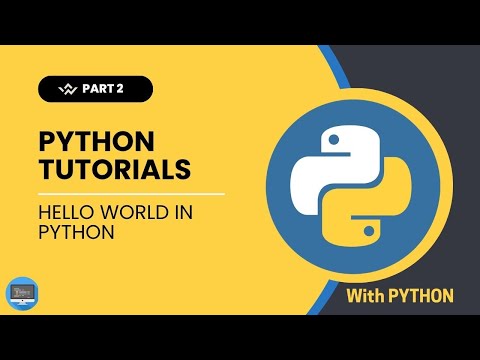 Python Tutorial for Beginners | Hello World in Python | Part 2