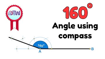 How to construct an 160-degree angle using a compass