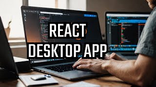 Desktop Application with React and Visual Studio 2022 ( ElectronJS Getting Started)