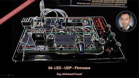 04- ENC28J60 – Embedded Ethernet - LED - UDP - Firmware