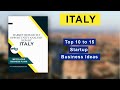 High demand recession proof business opportunities in italy  meticulous bplans