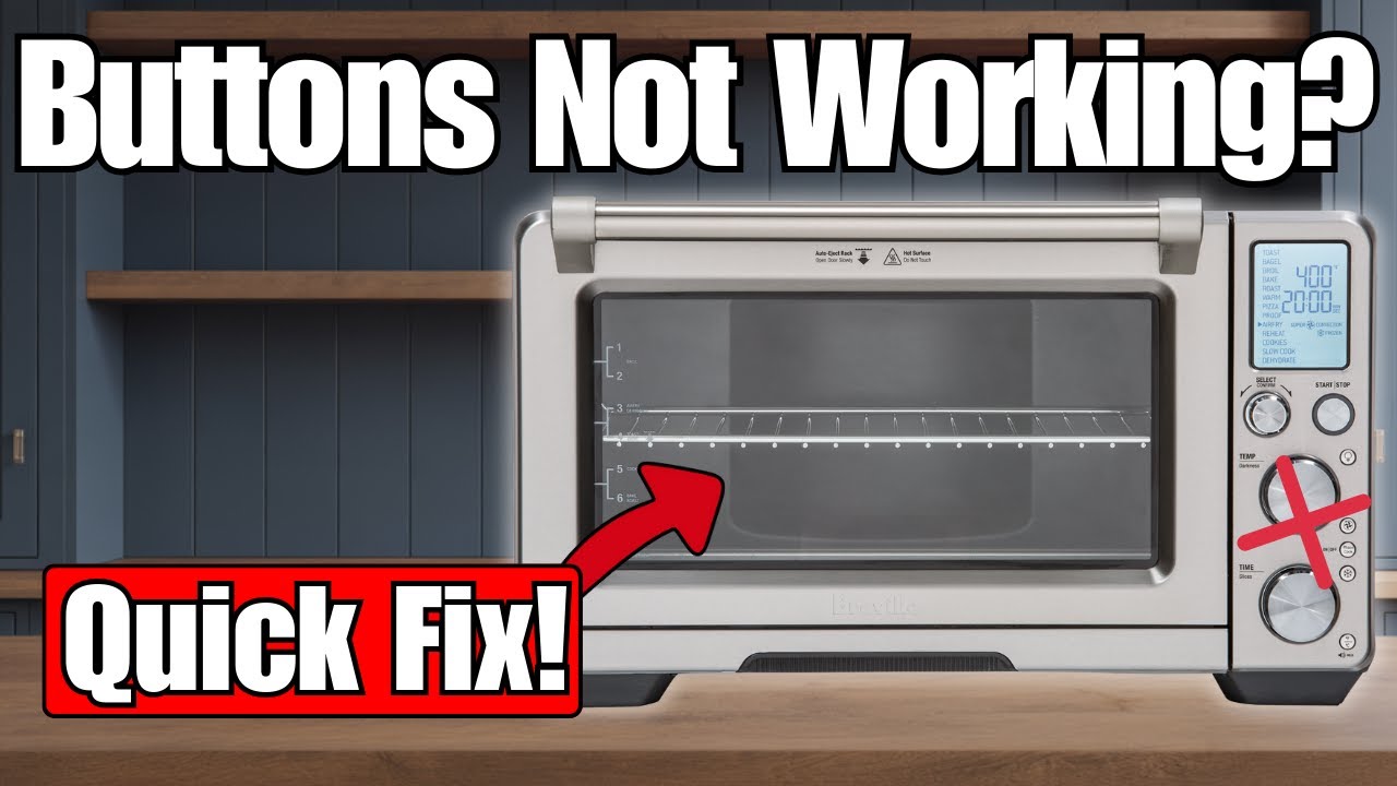 Breville Oven Buttons Not Working? Try This Fix - YouTube