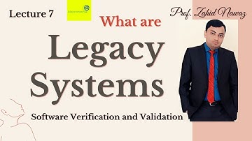 What are Legacy Systems Urdu / Hindi | Lecture 7
