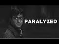 Harry potter | Paralyzed