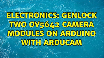 Electronics: Genlock two OV5642 camera modules on Arduino with ArduCam