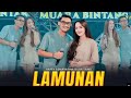 HAPPY ASMARA Feat. GILGA SAHID - LAMUNAN |Feat.BINTANG FORTUNA ( Official Music Video )