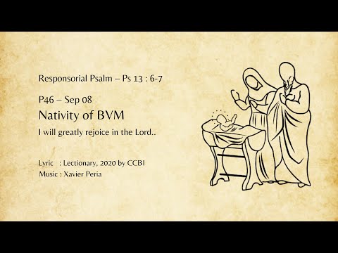 Nativity of the BVM, Responsorial Psalm. Lyric: Indian Lectionary 2020, Music: Michael Peria.