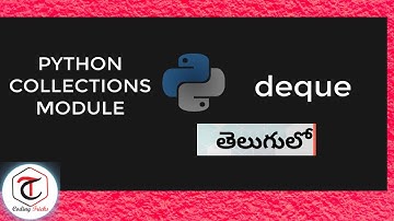 # Intermediate  Python Tutorial|Deque in python(TELUGU) |Deque Datastructure|Coding Tricks by swetha