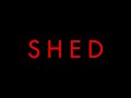 Shed  official trailer  feature film