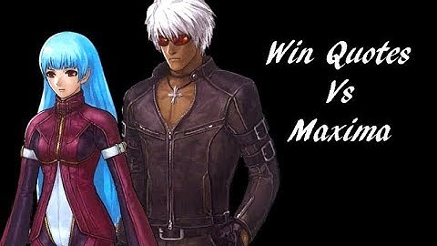 The King of Fighters XIV: Win Quotes vs Maxima