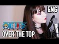 (Mikutan) Over The Top (English cover) [One Piece OP22]