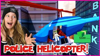STEALING POLICE HELICOPTERS!!!