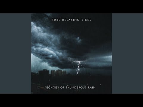 Echoes of Thunderous Rain