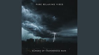 Echoes of Thunderous Rain