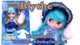 Wishful Blythe & Stardust Cinnamoroll  unboxing【ネオ・ブライス人形】『ウィッシュフルブライス＆スターダストシナモロール』開封 ตุ๊กตาบลายธ์