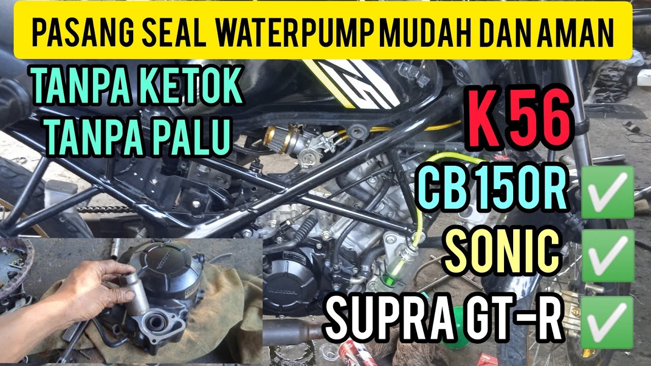 cara pasang seal water pump CB150 R tanpa ketok tanpa palu