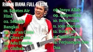 RHOMA IRAMA FULL ALBUM TANPA IKLAN!! SETETES AIR HINA