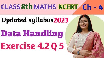 Q 5 , Ex 4.2 - Data Handling  - Chapter 4 - Class 8th NCERT | maths new syllabus 2023