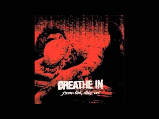 Breathe In - Long Drive Home
