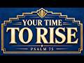 Psalm 75: Get the Promotion You Deserve