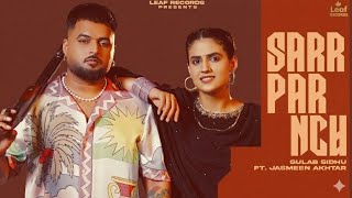 Sarpanch – Gulab Sidhu × Gurlez Akhtar | New Punjabi Song 2025 | Official Video