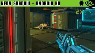 Neon Shadow - Gameplay Nvidia Shield Tablet Android 1080p (Android Games HD)