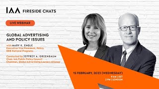 IAA Fireside Chat: Global Advertising and Policy Issues