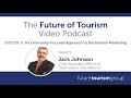 A communityfocused approach to destination marketing featuring jack johnson
