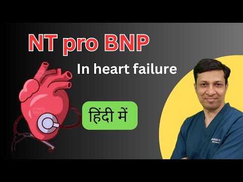 NT pro BNP test in hindi. Levels in Heart failure .