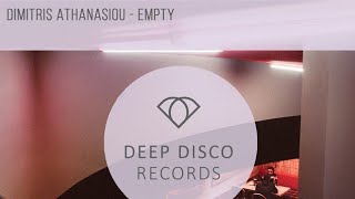Dimitris Athanasiou -  Empty  (Original Mix) Resimi