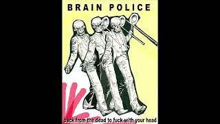 Hopeless Brain Police