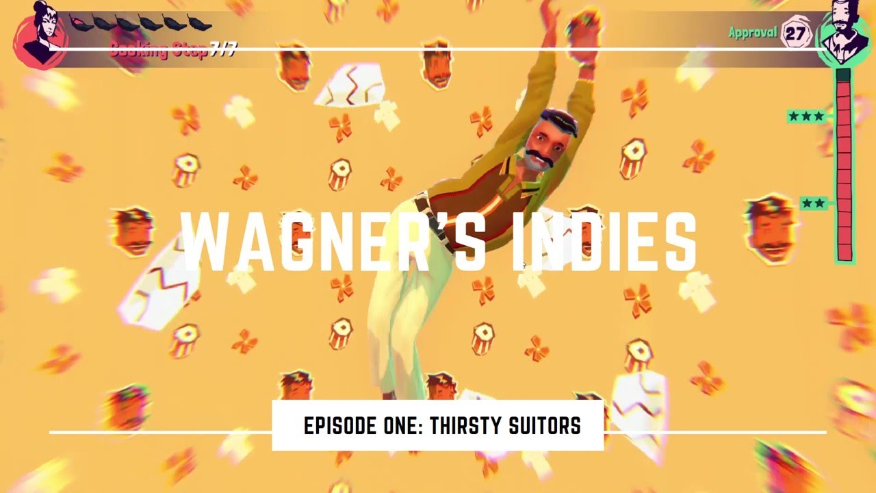 Wagner's Indies 1: Thirsty Suitors