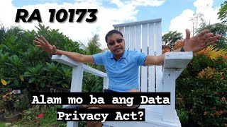 Data Privacy Act... RA 10173