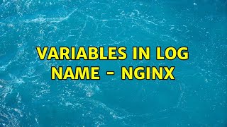 Variables in log name - nginx